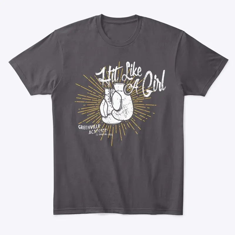 "Hit Like A Girl" Shirt