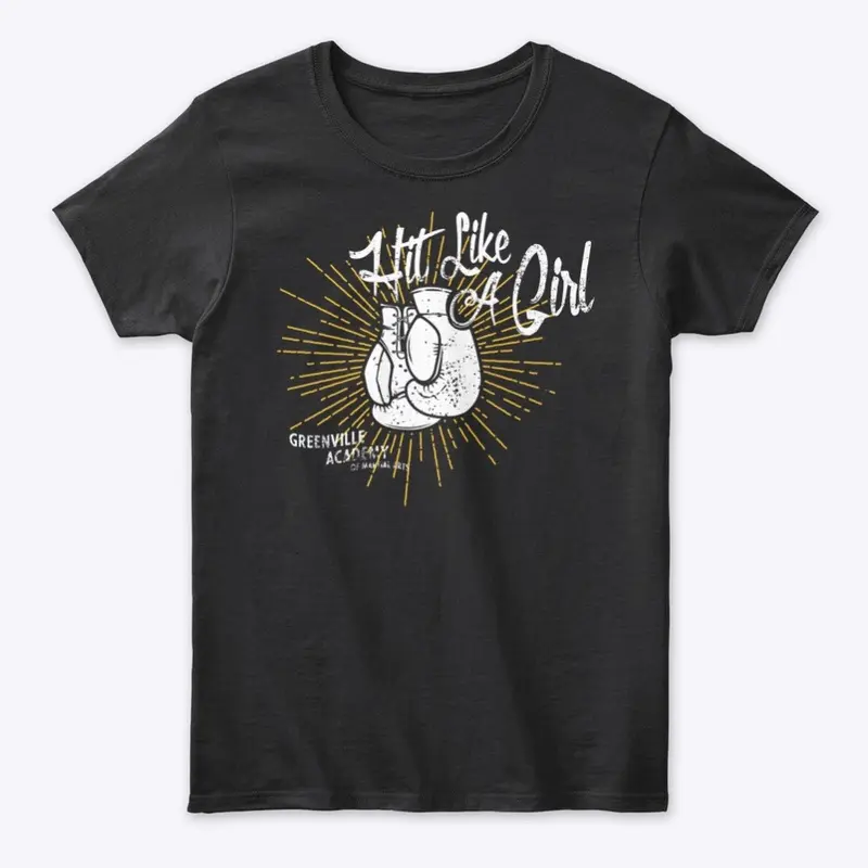 "Hit Like A Girl" Shirt