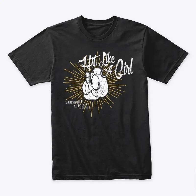 "Hit Like A Girl" Shirt