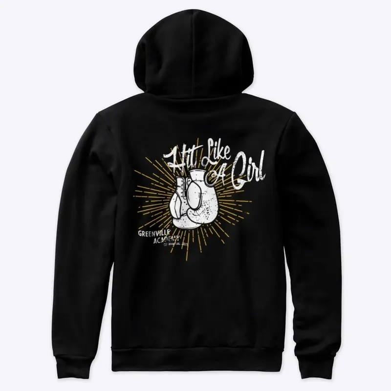 "Hit Like A Girl" Hoodie